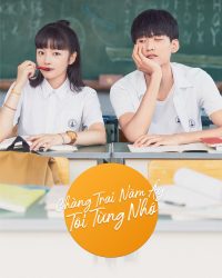 Chàng Trai Năm Ấy Tôi Từng Nhớ